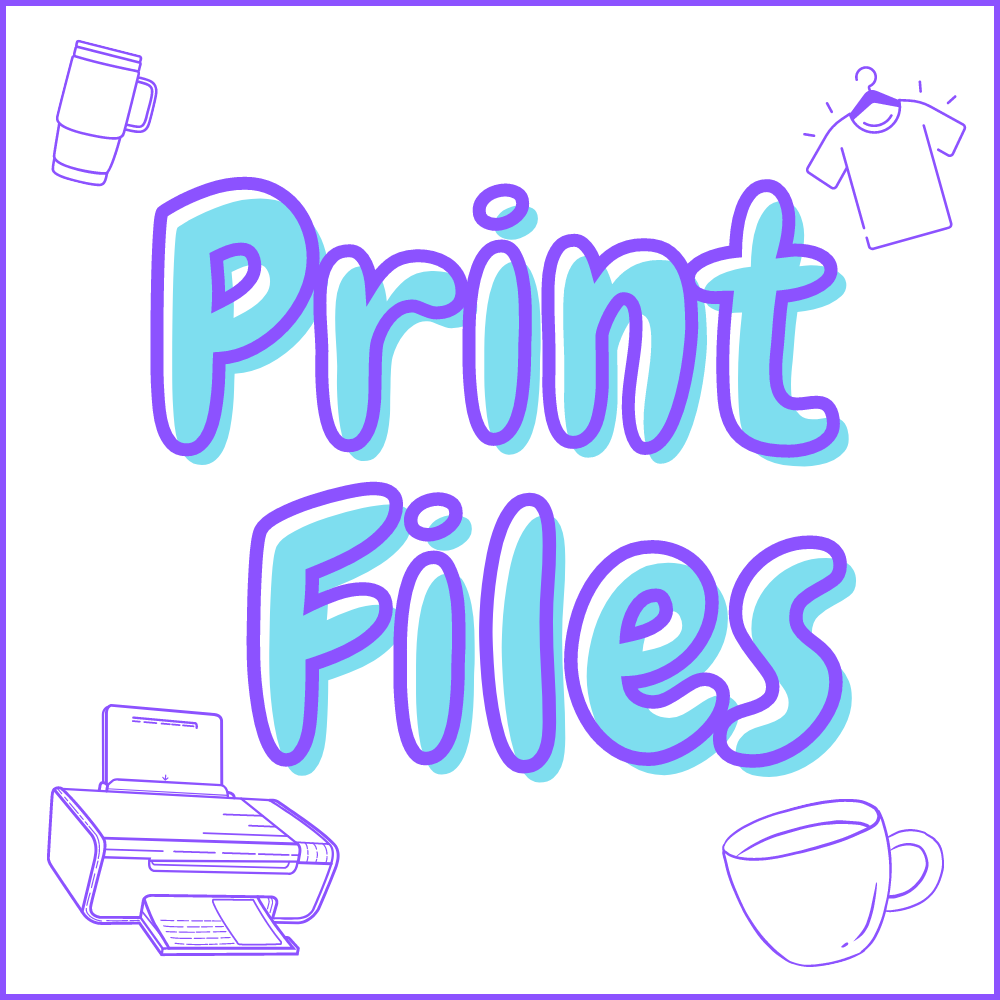 Print Files - PNG